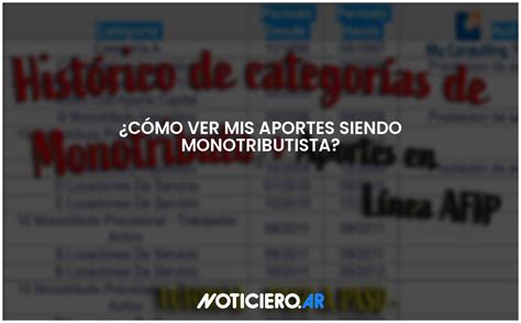 Cómo ver mis aportes siendo monotributista Actualizado 2024