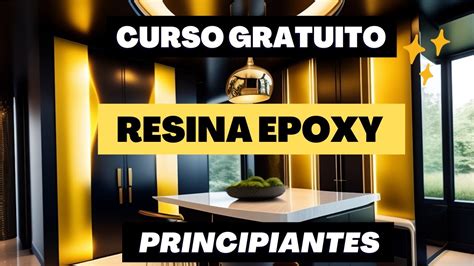 CURSO DE RESINA EPOXICA PARA PRINCIPIANTES PASO A PASO YouTube