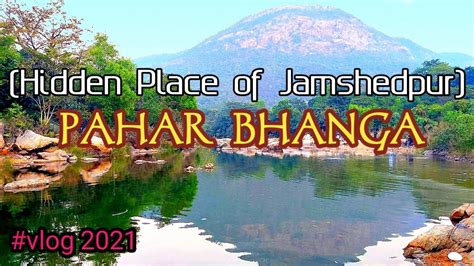 Pagar Bhanga Jamshedpur Jharkhand Jamshedpur Best Picnic Spot