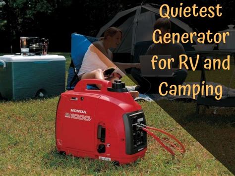 Quietest Generator For Rv And Camping Our Top 5