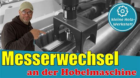 Messer Wechseln An Der HobelmaschineRecord Power PT107Anleitung