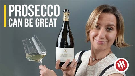 Discover The World Of Prosecco Superiore Wine Folly Youtube