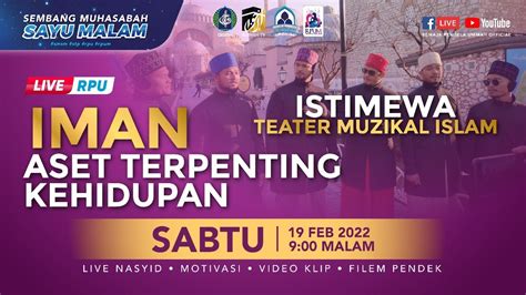 Live Smsm Iman Aset Terpenting Kehidupan Istimewa Teater Musikal