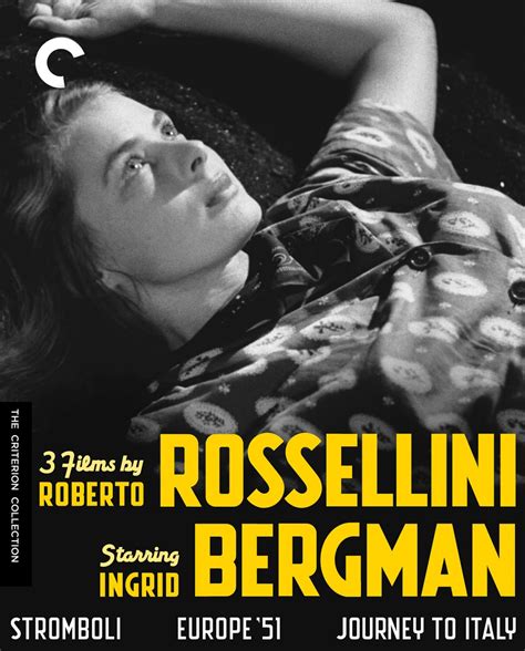 3 Films by Roberto Rossellini Starring Ingrid Bergman | The Criterion ...