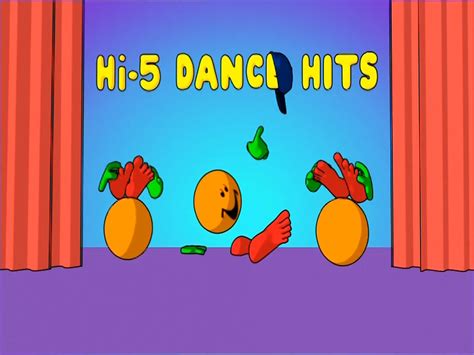 Hi-5 Dance Hits Volume 2 (video)/Transcript | Hi-5 TV Wiki | Fandom