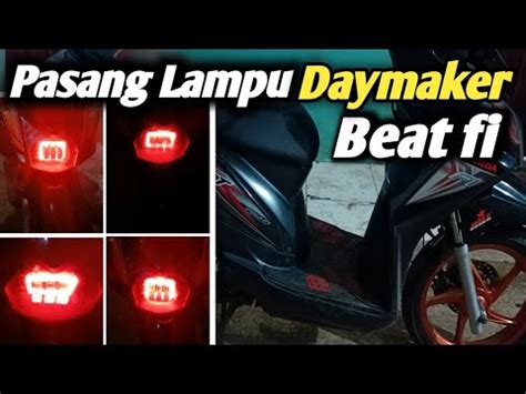 Cara Pasang Lampu LED Daymaker Beat Fi Lampu Daymaker Cwl 3 Mata