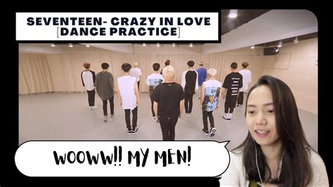 Retired Dancer Reacts To SEVENTEEN CRAZY IN LOVE DANCE PRACTICE