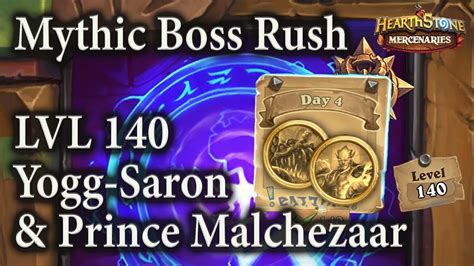 Malchezaar Yogg Saron Week Day Lvl Mythic Boss Rush