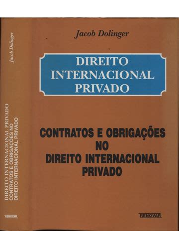 Sebo Do Messias Livro Direito Internacional Privado Contratos E