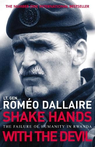 Shake Hands With The Devil by Roméo Dallaire | Waterstones