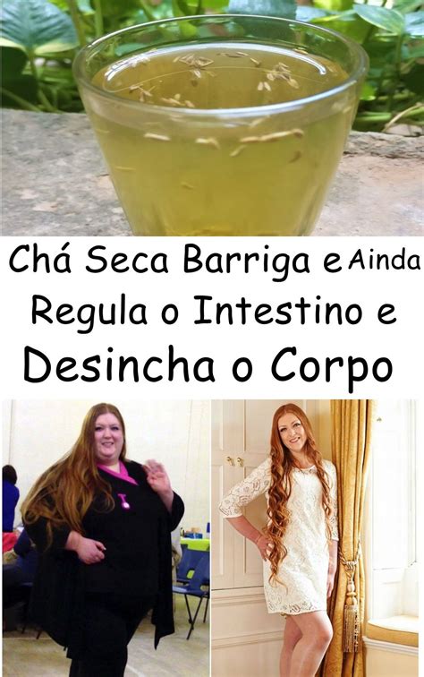 Ch Seca Barriga E Ainda Regula O Intestino E Desincha O Corpo