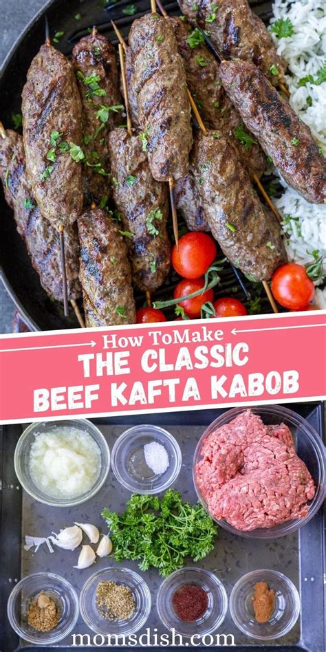 The Classic Beef Kafta Kabob In 2023 Kabob Recipes Beef Kabob