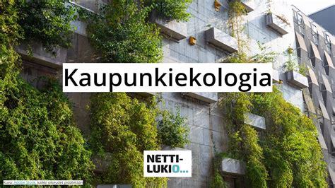 Biologia Kaupunkiekologia Lukio Youtube