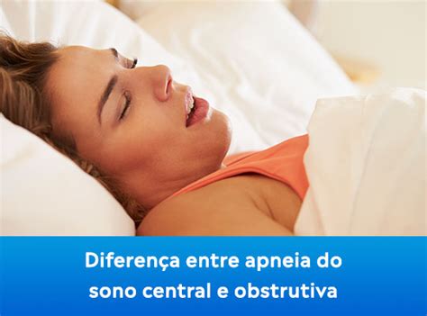 Locmed Diferen A Entre Apneia Do Sono Central E Obstrutiva O Que