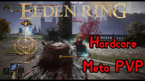 Elden Ring Hardcore Meta Pvp Youtube