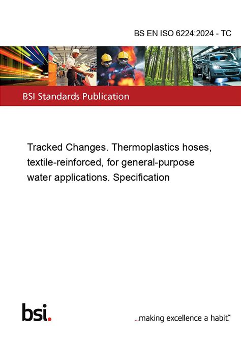 BS EN ISO 6224 2024 TC Tracked Changes Thermoplastics Hoses Textile