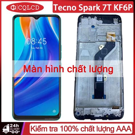 Dành Cho Tecno Spark 7T KF6P LCD Có Khung Màn Hình Hiển Thị Bộ Số Hóa