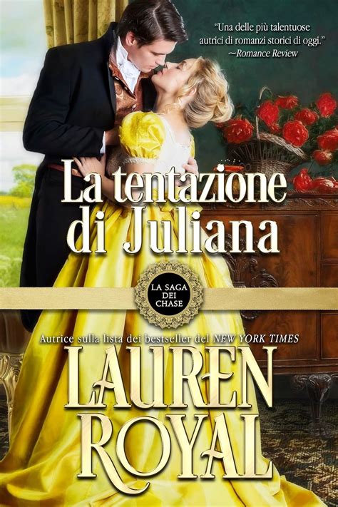 La Tentazione Di Juliana La Saga Regency Dei Chase Vol 2 Italian