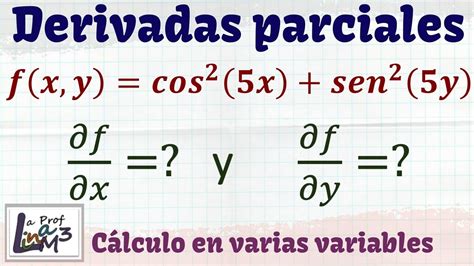 Derivadas parciales con funciones trigonométricas La Prof Lina M3