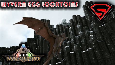 Ark Valguero Wyvern Egg Locations Where To Find Ice Wyvern And Fire