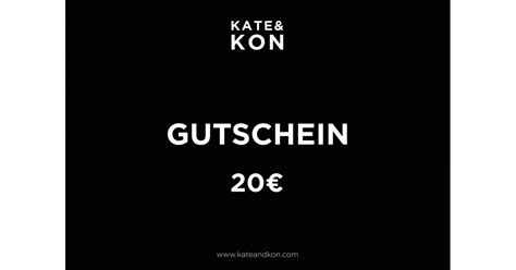 Gutschein 20 Euro GUTSCHEINE KATE KON Fine Wine And Fancy Food