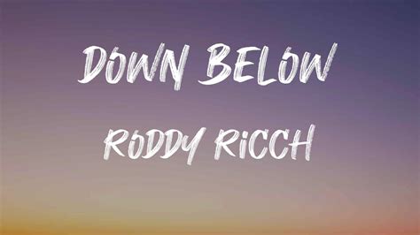 Roddy Ricch Down Below Lyrics Always Dreamed About The Forgiato