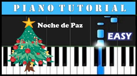 Noche De Paz Piano Tutorial Notas Sencillas Synthesia YouTube