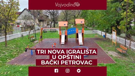 Tri Nova Igrali Ta U Op Tini Ba Ki Petrovac Youtube