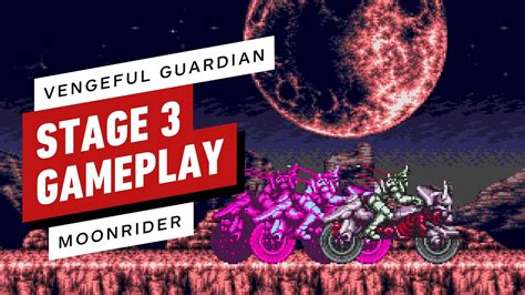 Vengeful Guardian Moonrider Exclusive Stage Gameplay Youtube