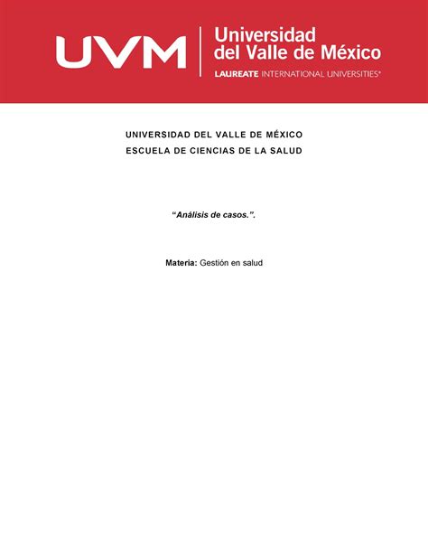 A An Lisis De Casos Gestion En Salud Universidad Del Valle De M Xico