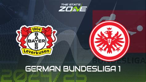 Bayer Leverkusen Vs Eintracht Frankfurt Preview Prediction