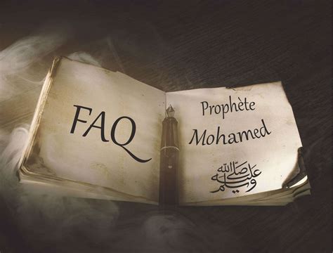 Questions Fr Quentes Sur La Vie Du Proph Te Mohamed