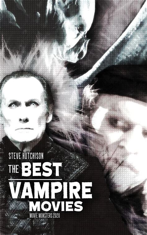 The Best Vampire Movies (2020) eBook by Steve Hutchison - EPUB Book ...