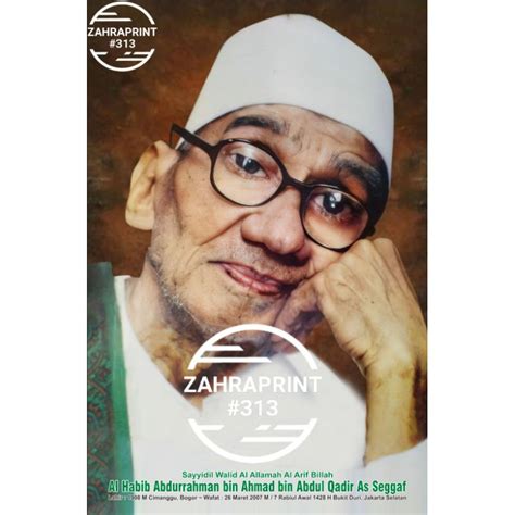 Jual Poster Habaib Foto Sayyidil Walid Al Habib Abdurrahman Bin Ahmad As Seggaf Laminating