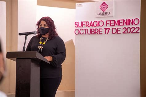 Ayuntamiento De Tapachula Conmemora Aniversario Del Sufragio Femenino