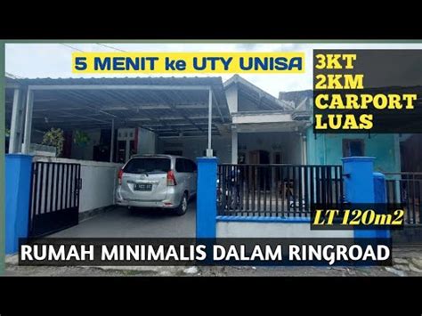 Jual Rumah Murah Dalam Ringroad Jogja Dekat Kampus Unisa Uty