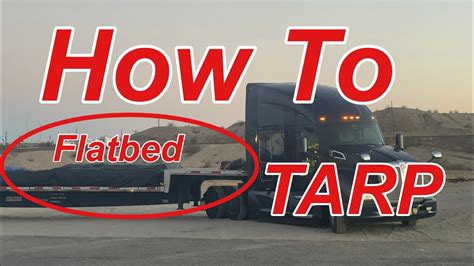 How To Tarp A Flatbed Hotshot Load YouTube