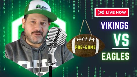 Philadelphia Eagles Vs Minnesota Vikings Live Pre Game Show Youtube