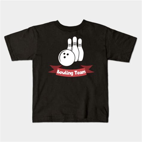 Bowling team - Bowling - Kids T-Shirt | TeePublic