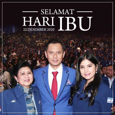 Partai Demokrat On Twitter Peringati Hari Ibu Ahy Selamat Hari Ibu