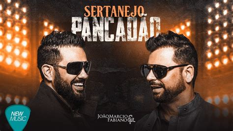 Jo O M Rcio E Fabiano Sertanejo Pancad O Youtube