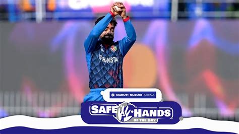 Maruti Suzuki Arena Safe Hands Of The Day Rashid Khan Youtube