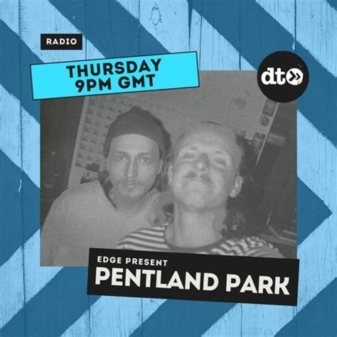 Stream Edge Present Pentland Park By Data Transmission Radio Listen