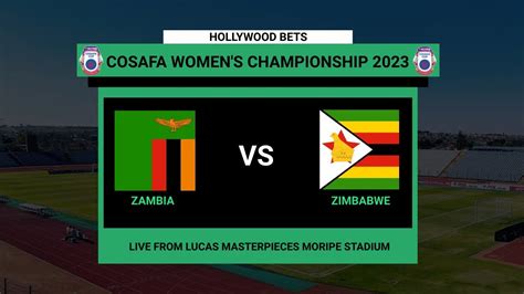 Zambia Vs Zimbabwe Cosafa Women S Championship Youtube