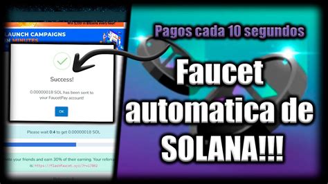 Faucet De Solana Pagando Cada Segundos Youtube