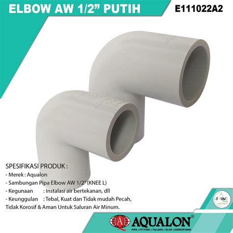 Jual Sambungan Pipa PVC ELBOW AW 1 2 INCH KNEE L PUTIH AQUALON