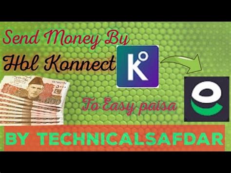 Money Transfer Via Hbl Konnect To Easypaisa Tech Technical