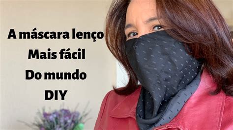 Como Fazer Máscara De Proteção Com Lenço Fácil E Rápido Diy Scarf Mask Step By Step Easily