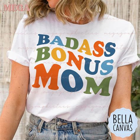 Bonus Mom Shirt Step Mom Shirt Step Up Mom Shirt T For Bonus Mom