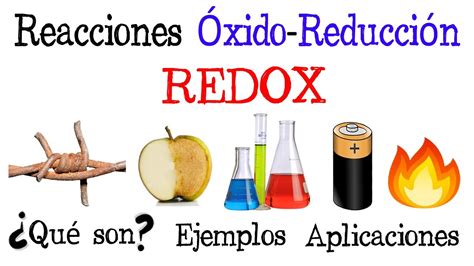 Ejemplos De Reacciones Redox En La Vida Cotidiana